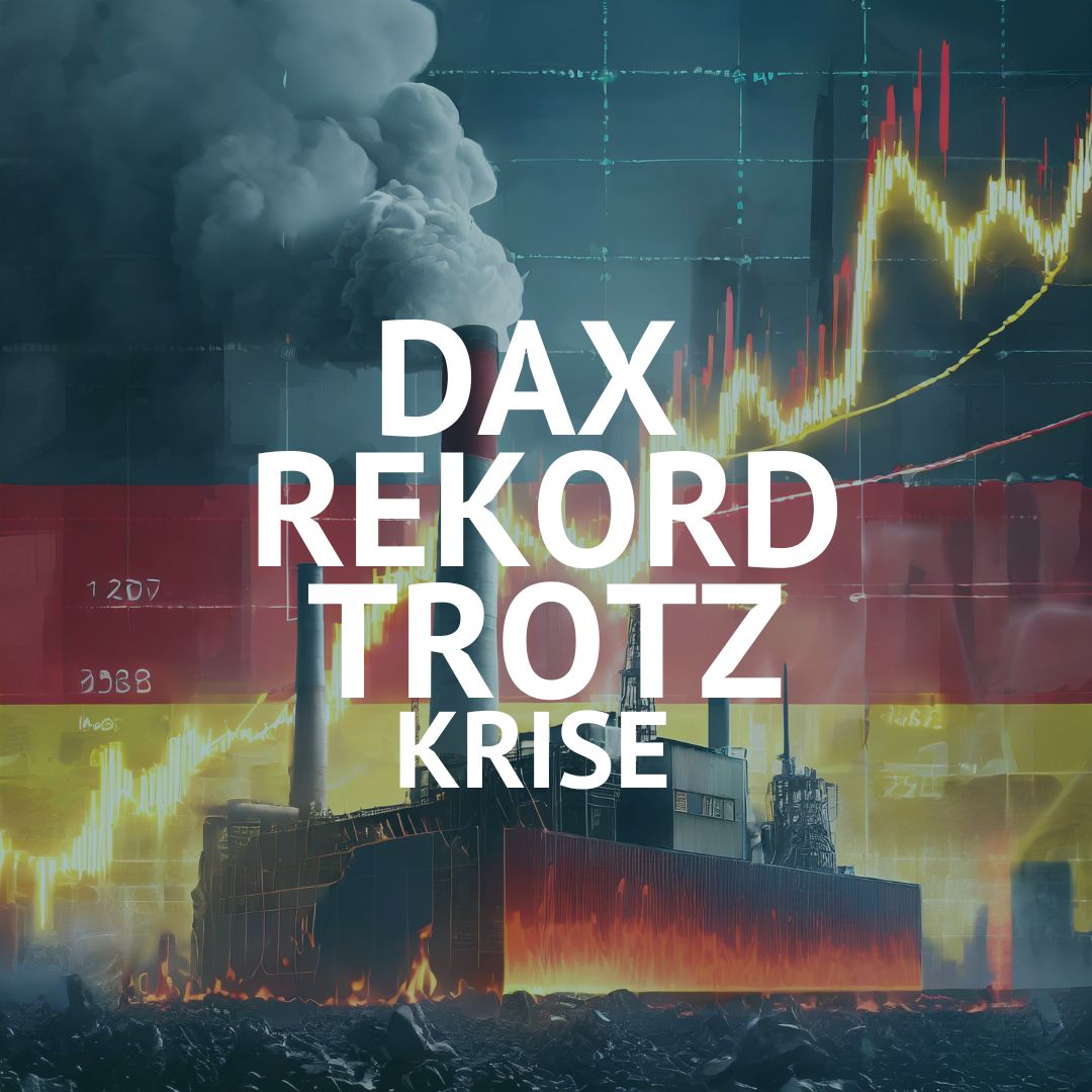 DAX Rekord trotz Krise