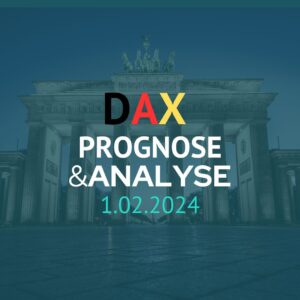 DAX Prognose 1.02.24