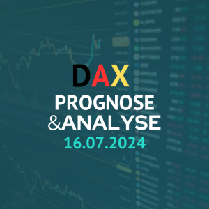 DAX Prognose 16.07.2024