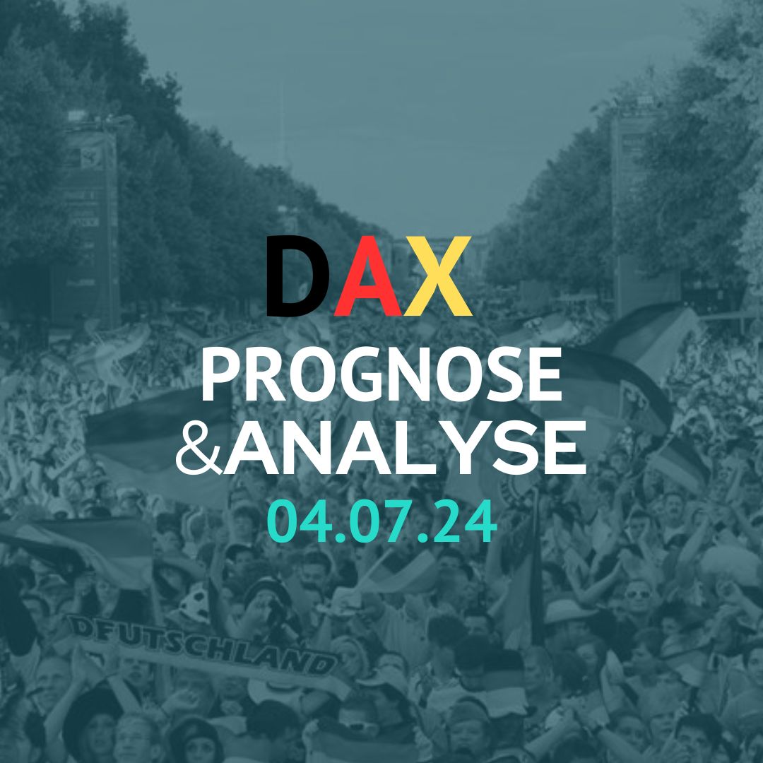DAX Prognose 4.07.2024