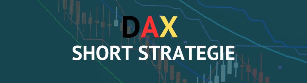 DAX Short Strategie